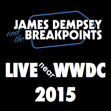 Logo for James Dempsey and the Breakpoints, LIVE near WWDC 2015